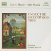 『Under the Greenwood Tree』  Estampie / Graham Derrick 