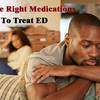 Get the Right Medications to Treat ED