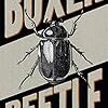 Boxer, Beetle (2010) by Ned Beauman（２）解題篇