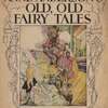 Anne Anderson's Old, Old Fairy Tales