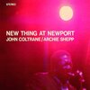 john coltrane / New Thing at Newport