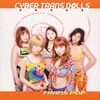 TRANS POP CYBER TRANCE DOLLS