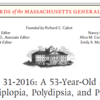 Case 31-2016 — A 53-Year-Old Man with Diplopia, Polydipsia, and Polyuria
