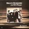 『80’s radio』 Bruce Hornsby and the Range