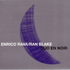 Enrico Rava, Ran Blake: Duo En Noir (1999) 一音一音の背後に広がる静謐な空間、を聴く