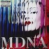 マドンナの新アルバム " MDNA " 予約始まる