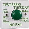 2024.12.10(TUE) Test Press Tuesday @ DJ BAR KOARA