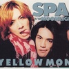 SPARK/THE YELLOW MONKEY