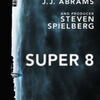 SUPER8／スーパーエイト