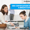 IIBA Certification to gain for a bright future