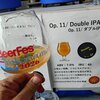 新月ビア - Op. 11/ Double IPA