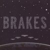 【Music】 Brakes / Touchdown (2009)