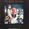 Donella Del Monaco  『Venexia de Oro』 