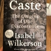 【レイシズム】『Caste』by Isabel Wilkersonの感想・レビュー