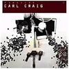 最近聴いたCD / Carl Craig関連とThe Tussなどなど