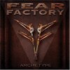 Fear Factory / Archetype