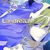 おがきちか『Landreaall 24限定版』