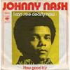 「アイ・キャン・シー・クリアリー・ナウ（I Can See Clearly Now）」ジョニー・ナッシュ（Johnny Nash）（1972）