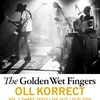 The Golden Wet Fingers『OLL KORRECT  -VOL.2 THREE DOGS LIVE OUT LOUD 2016-』ご予約について 