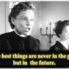 花子とアン第111回　"The best things are never in the past, but in the future." by Miss Blackburn