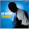 Remember : A Tribute to Wes Montgomery / Pat Martino (2006)