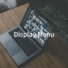 Macのディスプレイ解像度を柔軟に変えられる、「Display Menu」が便利。