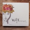 ＷＡＸのアルバム