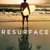 Resurface: 波に包まれて～NETFLIX編～