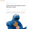 ロイター「Sesame Street goes global to teach kids about money」（2017年11月14日）