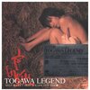  TOGAWA LEGEND SELF SELECT BEST&RARE 1979-2008／戸川純