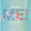 Taylor Swift - ME! (feat. Brendon Urie of Panic! At The Disco) について