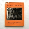 Wright Morris Photographs & Words / ライト・モリス