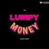 Lumpy Money その１