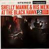 SHELLY MANNE & HIS MEN AT THE BLACK HAWK