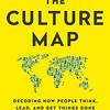 『THE CULTURE MAP』が教えてくれる、国民性の8つの軸