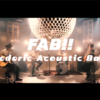 FAB 〜Frederic Acoustic Band〜