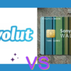 【2025年3月最新】Revolut（レボリュート）VS Sony Bank WALLET　海外ショッピングやキャッシング　どっちがお得？