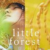 LITTLE FOREST SPRING／FALL 〜橋本愛は‥‥