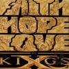 King's X「Faith Hope Love」