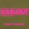 Single Collection / Soul'd Out (2006 Amazon Music HD)