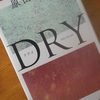 DRY