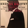 MONK SUITE: KRONOS QUARTET Plays Music Of THELONIOUS MONK