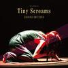 Tiny Screams / 鬼束ちひろ (2017 96/24)