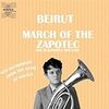  BEIRUT/REALPEOPLE 「MARCH OF THE ZAPOTEC/HOLLAND」