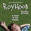 リチャード・リンクレイター「６才のボクが大人になるまで」