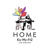 Kis-My-Ft2 LIVE TOUR 2021 HOME 開催決定 ー確かに感じるキスマイの想いー