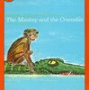 お猿さんとワニさん、賢いのはどっち！？　古典的絵本『The Monkey and the Crocodile』のご紹介