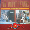 THE IMPRESSIONS　誠実さがそのハーモニーに宿る、ソウルグループの至宝