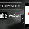 How to Download YouTube videos in Smartphone