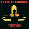 ザ・ウィークエンド、新曲“I Feel It Coming ft.Daft Punk”をリリースッ！